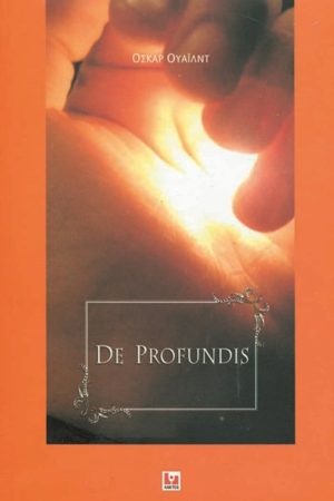 ΟΥΑΪΛΝΤ Ό., De profundis (ΓΕΤ)