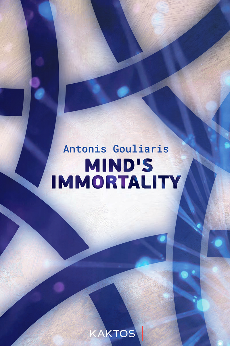 GOULIARIS Ant., MInd’s Immortality