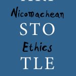 ARISTOTLE (KAKTOS), Nicomachean Ethics new