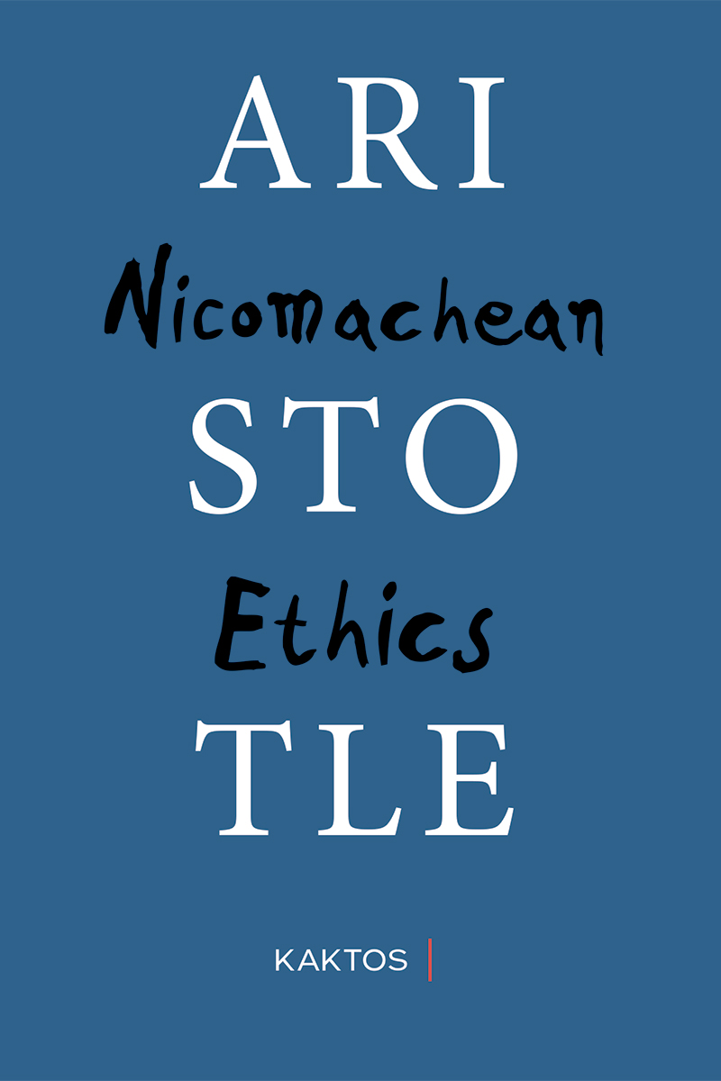 ARISTOTLE (KAKTOS), Nicomachean Ethics new